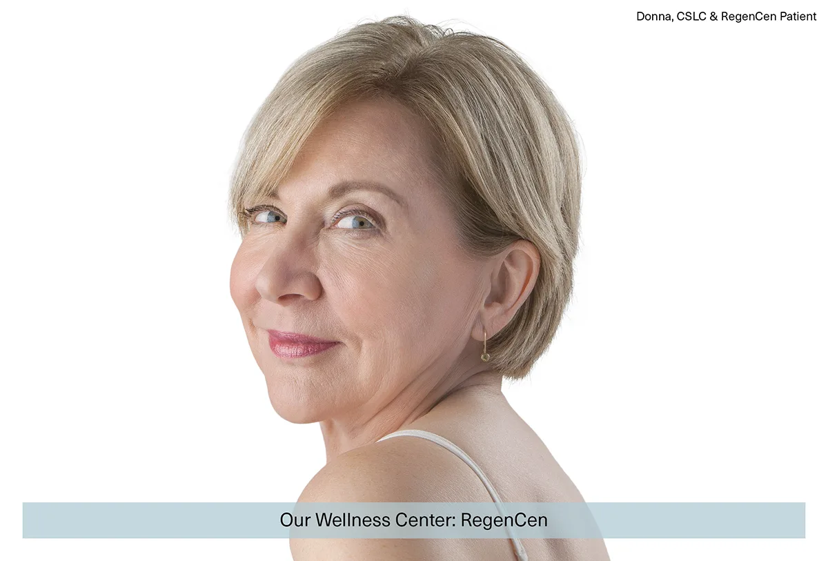 Donna CSLC and RegenCen Patient