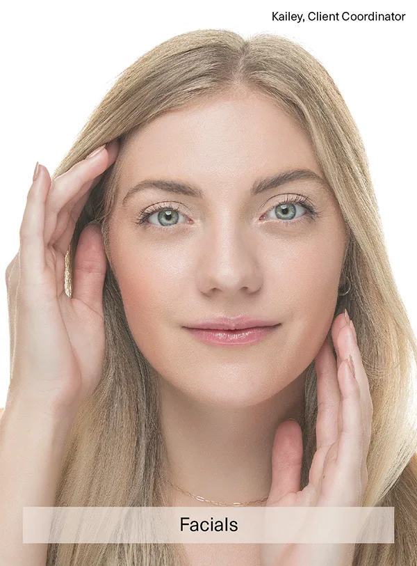 Facials Kailey Client Coordinator