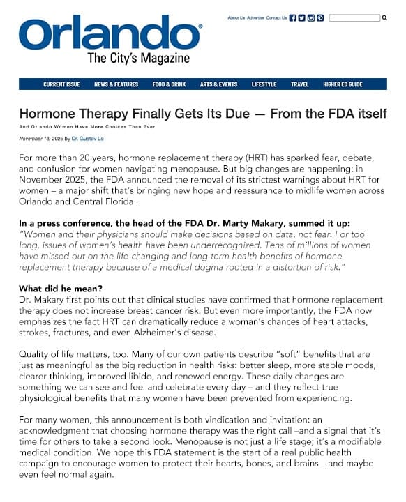Hormone Therapy Finally Gets Its Due — From the FDA itself By Dr. Gustav Lo. Orlando, The City's Magazine